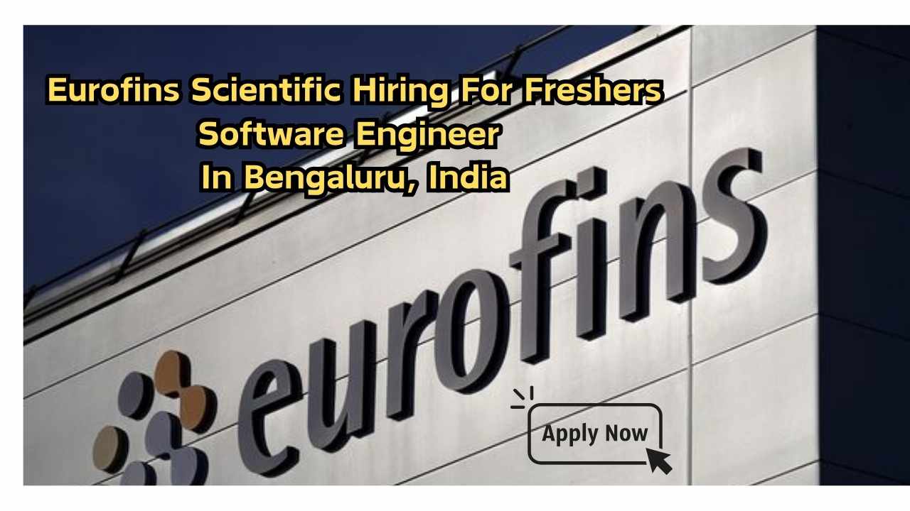 Eurofins Scientific is hiring freshers to be associate software engineers